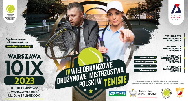 Oficjalny plakat Wielobranżowych Drużynowych Mistrzostw Polski w Tenisie.